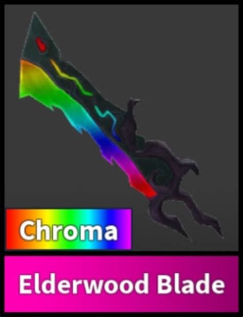  Chroma Elderwood Blade MM2 Value 